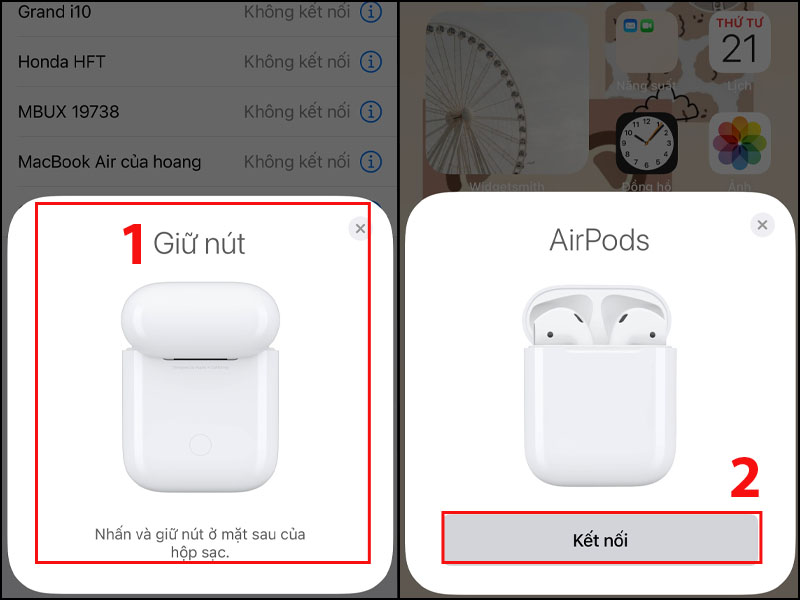 Giữ nút trên AirPods và bấm Kết nối trên màn hình